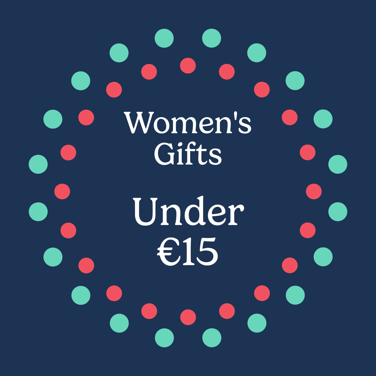 Women's Gifts Under €15